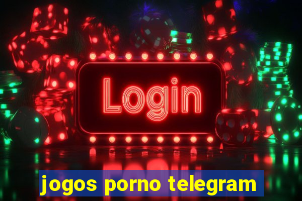 jogos porno telegram